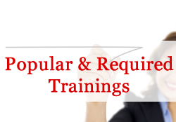 Popular & Required Trainings